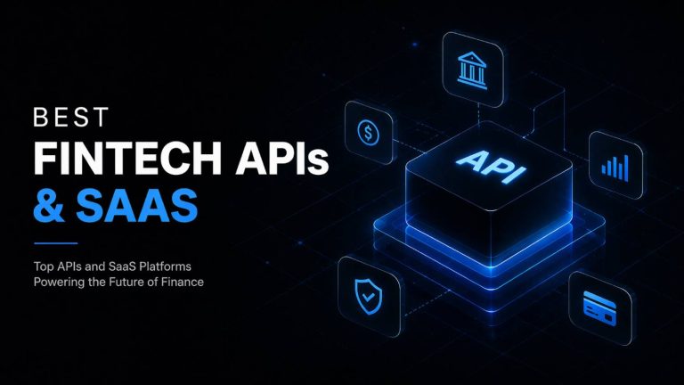 Best Fintech APIs for SaaS