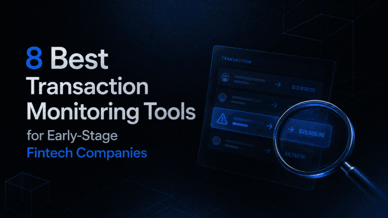 8 Best Transaction Monitoring Tools for Early Stage Fintech Companies 11zon