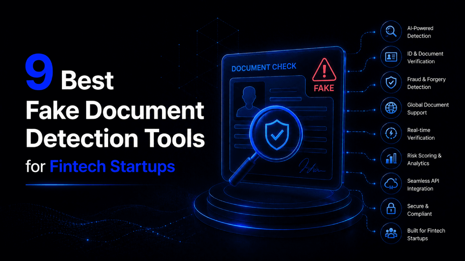 9 Best Fake Document Detection Tools for Fintech Startups