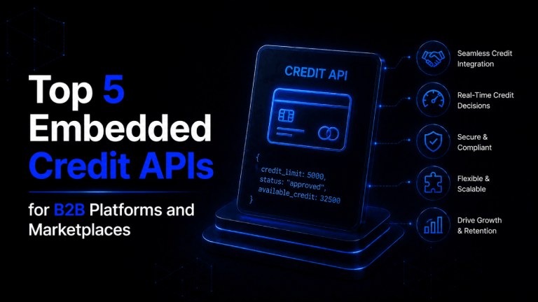 Top 5 Embedded Credit APIs for B2B Platforms and Marketplaces 1