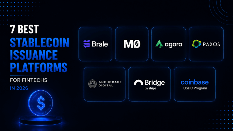 7 Best Stablecoin Issuance Platforms for Fintechs in 2026 13 7 Best Stablecoin Issuance Platforms for Fintechs in 2026