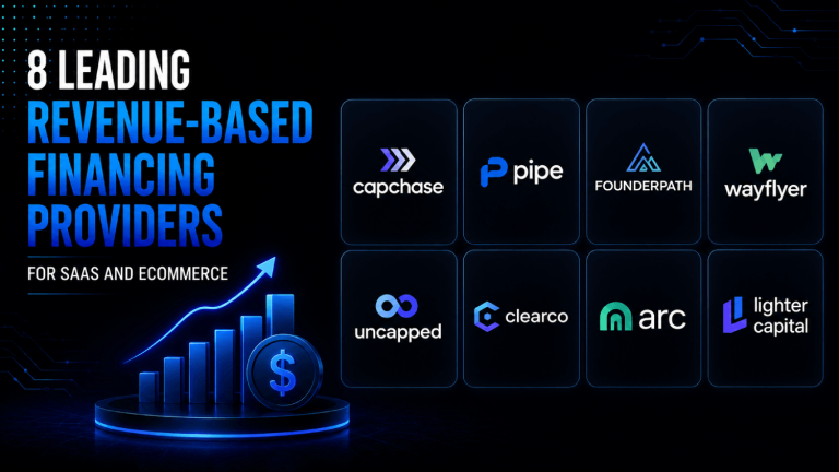 8 Leading Revenue Based Financing Providers for SaaS and Ecommerce