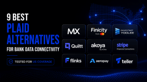 9 Best Plaid Alternatives for Bank Data Connectivity Tested for US Coverage