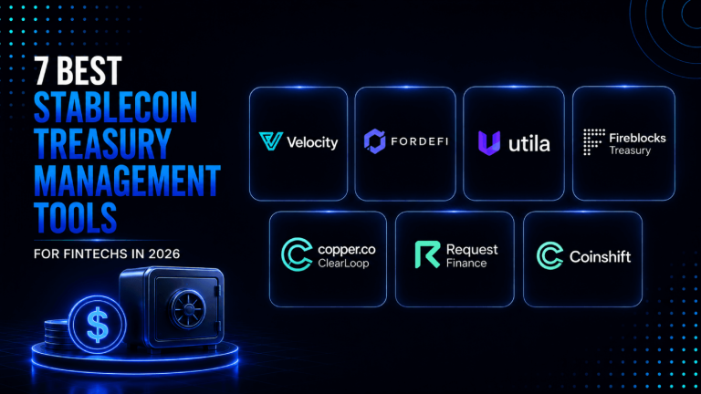 7 Best Stablecoin Treasury Management Tools for Fintechs in 2026 9 7 Best Stablecoin Treasury Management Tools for Fintechs in 2026