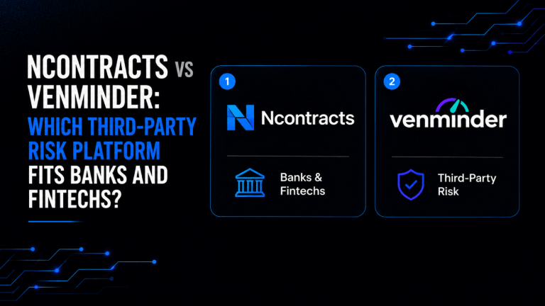 Ncontracts vs Venminder: Which Third-Party Risk Platform Fits Banks and Fintechs? 15 Ncontracts vs Venminder Which Third Party Risk Platform Fits Banks and Fintechs
