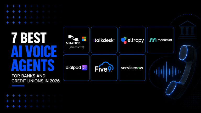 7 Best AI Voice Agents for Banks and Credit Unions in 2026 7 7 Best AI Voice Agents for Banks and Credit Unions in 2026