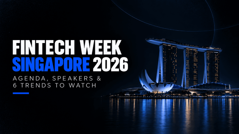 FinTech Week Singapore 2026 Agenda Speakers 6 Trends to Watch