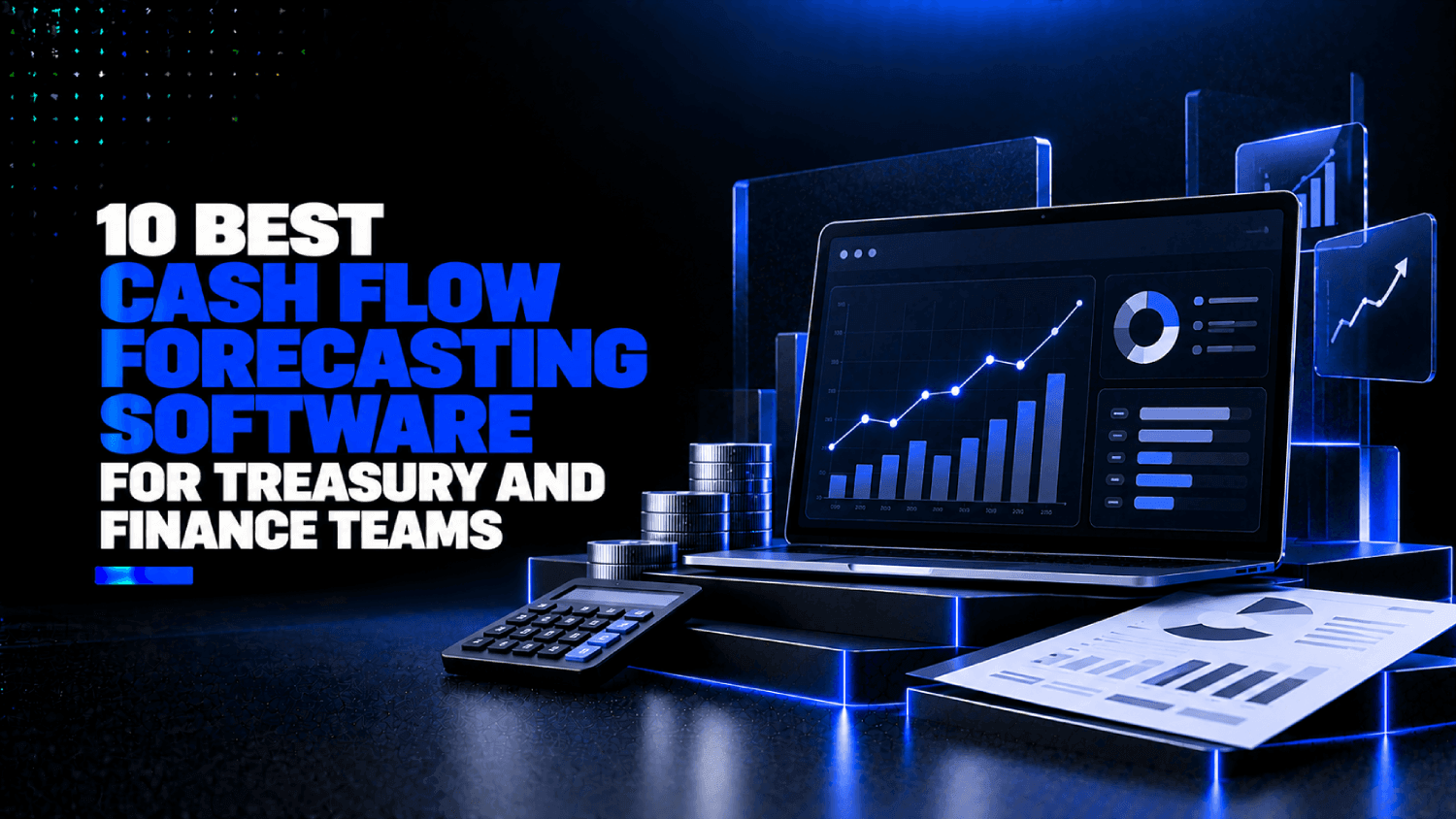 10 Best Cash Flow Forecasting Software for Treasury and Finance Teams 1 10 Best Cash Flow Forecasting Software for Treasury and Finance Teams