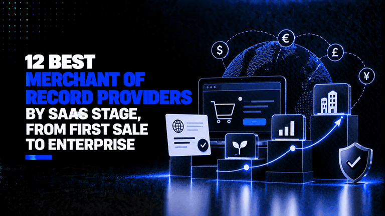 12 Best Merchant of Record Providers